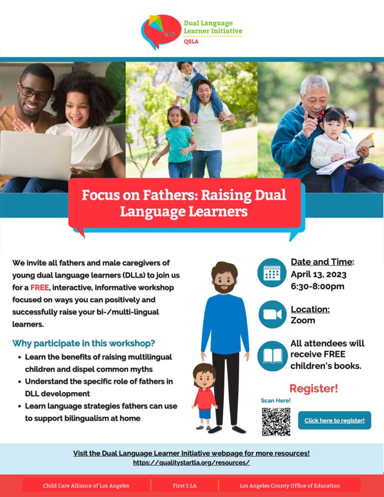 Focus on Fathers: Raising Dual Language Learners